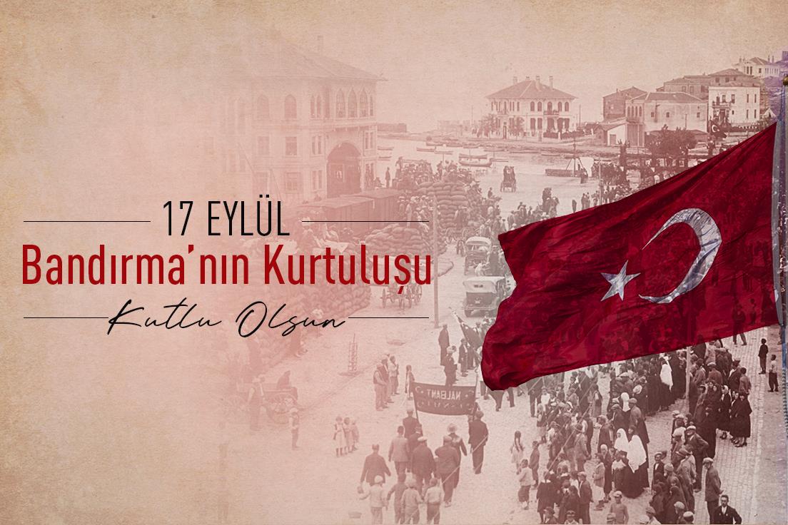 Rektörümüz Prof. Dr. İsmail Boz’un Bandırma’nın Düşman İşgalinden Kurtuluşunun 104. Yıl Dönümü Dolayısıyla Mesajı