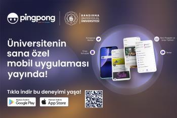 Üniversitemiz Artık Pingpong Uygulamasında!