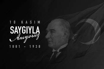 Rektörümüz Prof. Dr. İsmail Boz’un 10 Kasım Atatürk’ü Anma Günü Mesajı