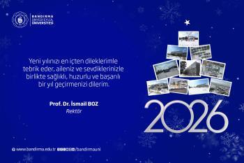 New Year Message by Our Rector Prof. Dr. İsmail Boz