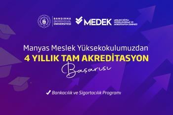 Banking and Insurance Program of Manyas Vocational School Accredited by MEDEK